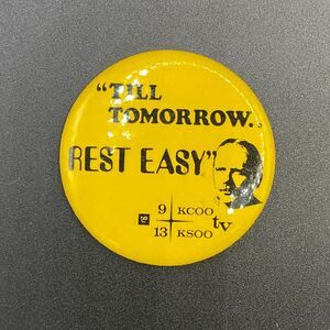 Pin KCOO 9 KSOO 13 "Till Tomorrow Rest Easy"